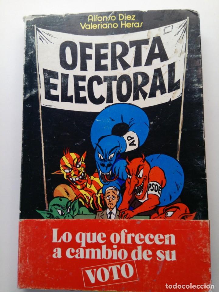 Libros: Oferta electoral . Alfonso D&iacute;ez, Valeriano heras - Foto 1
