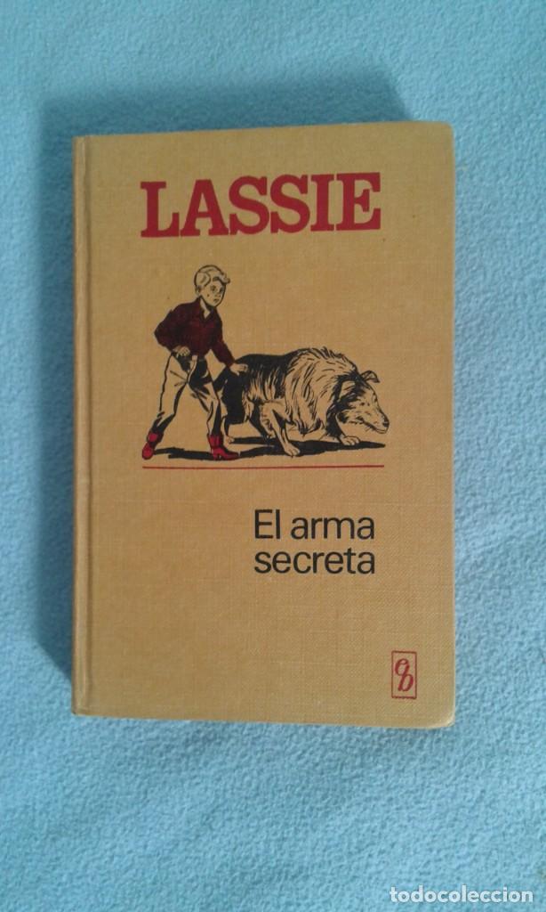 Libros: COLECCION HEROES SELECCION LASSIE, EL ARMA SECRETA - Foto 1