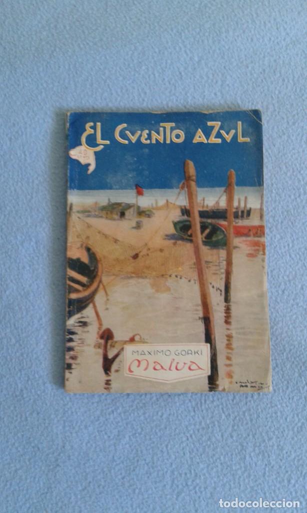 Libros: LIBRO EL CUENTO AZUL, LA MALVA - Foto 1