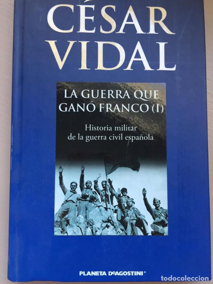 Libros: La guerra que gan&oacute; Franco (I) - C&eacute;sar Vidal - Foto 1