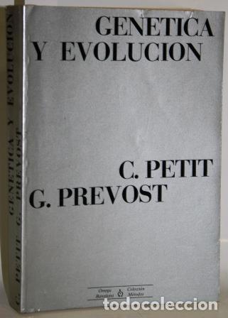 Libros: GEN&Eacute;TICA Y EVOLUCI&Oacute;N - PETIT, Claudine; PREVOST, Georges - Foto 1