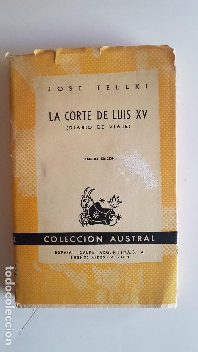 Libros: LA CORTE DE LUIS XV - JOSE TELEKI - Foto 1