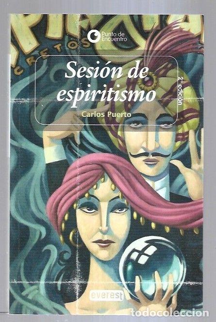 Libros: SESION DE ESPIRITISMO - PUERTO, CARLOS - Foto 1