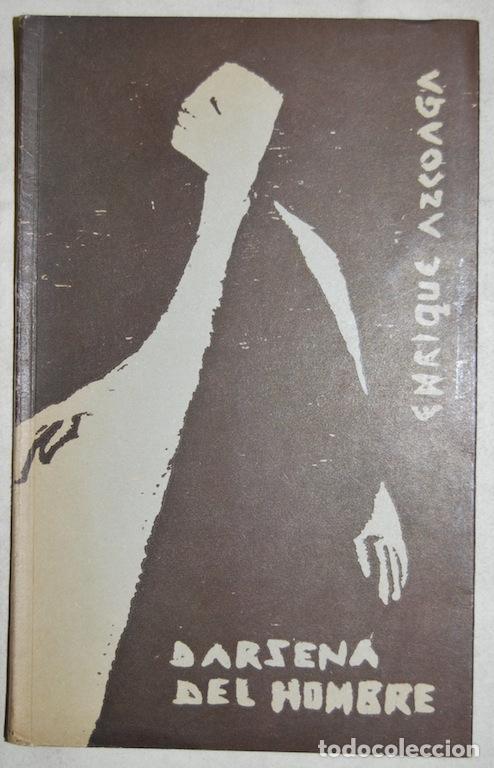 Libros: DARSENA DEL HOMBRE - AZCOAGA, Enrique - Foto 1