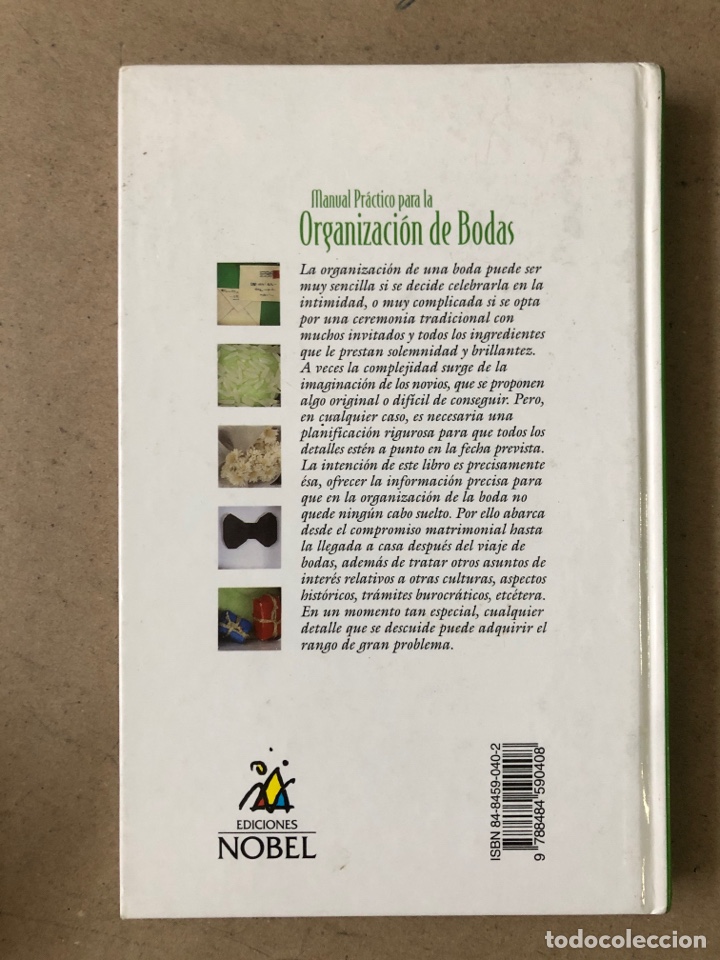 Libros: MANUAL PR&Aacute;CTICO PARA LA ORGANIZACI&Oacute;N DE BODAS. EDICIONES NOBEL. - Foto 7