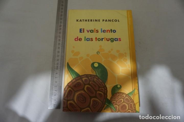 Libros: 7-A / EL VALS LENTO DE LAS TORTUGAS - KATHERINE PANCOL / ESFERA DE LOS LIBROS - Foto 2