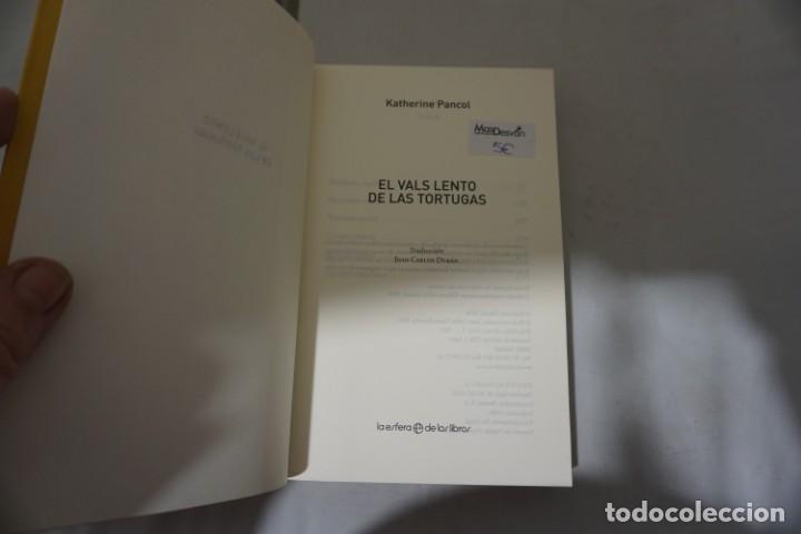 Libros: 7-A / EL VALS LENTO DE LAS TORTUGAS - KATHERINE PANCOL / ESFERA DE LOS LIBROS - Foto 3