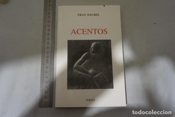 Libros: 7-E / ACENTOS - FRAN DAUREL / POESIA - Foto 2