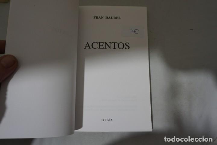 Libros: 7-E / ACENTOS - FRAN DAUREL / POESIA - Foto 3
