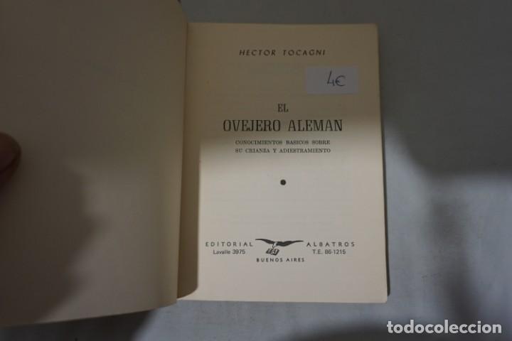 Libros: 7-E / EL OVEJERO ALEMAN, CONOCIMIENTOS BASICOS CRIANZA Y ADIESTRAMIENTO - HECTOR TOCAGNI - Foto 2