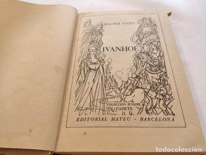 Libros: IVANHOE.- WALTER SCOTT- COLECCION CADETE N&ordm; 9 - Foto 5