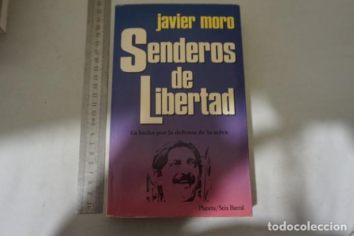 Libros: 7-E / SENDEROS DE LIBERTAD - JAVIER MORO / PLANETA - SEIX BARRAL - Foto 2