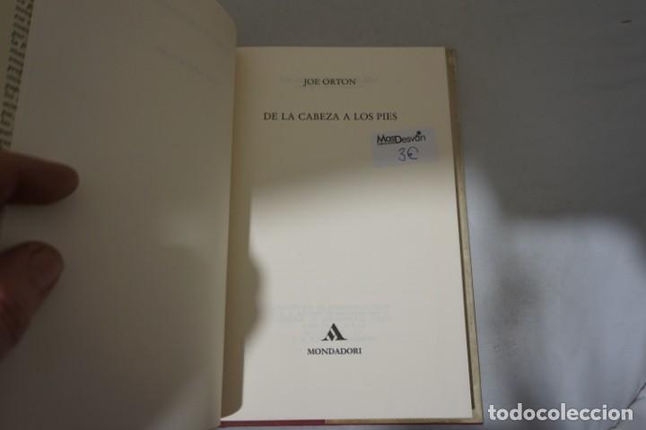 Libros: 7-E / DE LA CABEZA A LOS PIES - JOE ORTON / MONDADORI - Foto 3