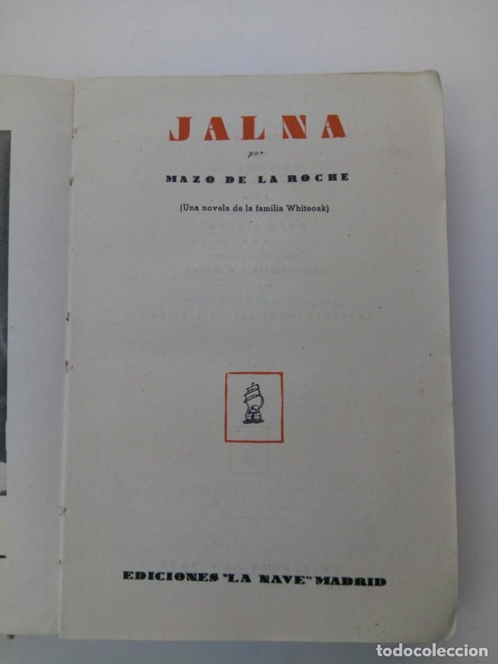 Libros: Jalna . Mazo de la Roche . Ediciones La Nave - Foto 2