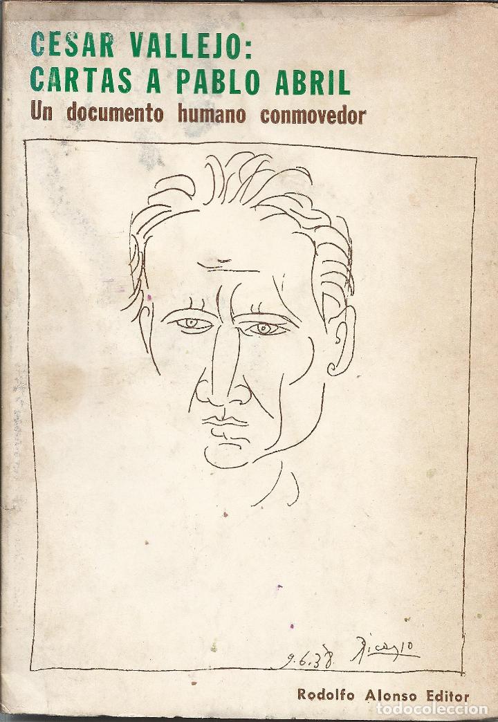 Libros: Cartas a Pablo Abril. Un documento humano conmovedor. - C&eacute;sar Vallejo. - Foto 1