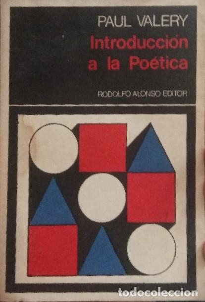 Libros: Introducci&oacute;n a la po&eacute;tica. - Paul Val&eacute;ry. - Foto 1