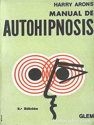 Libros: Manual de autohipnosis - Arons, Harry - Foto 1