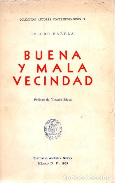 Libros: Buena y mala vecindad - Fabela, Isidro - Foto 1