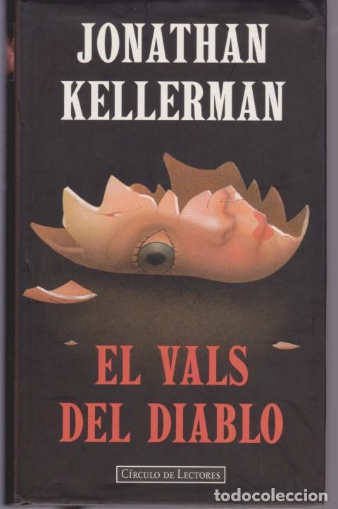 Libros: EL VALS DEL DIABLO - JONATHAN KELLERMAN - Foto 1
