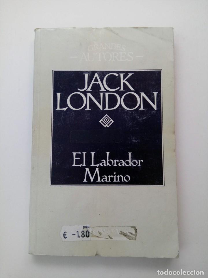 Libros: El labrador marino - Jack London - Foto 1