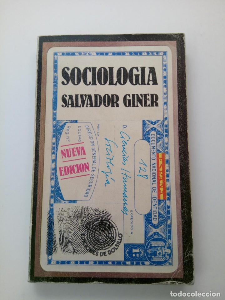 Libros: SOCIOLOGIA - SALVADOR GINER - EDICIONES PENINSULA - Foto 1