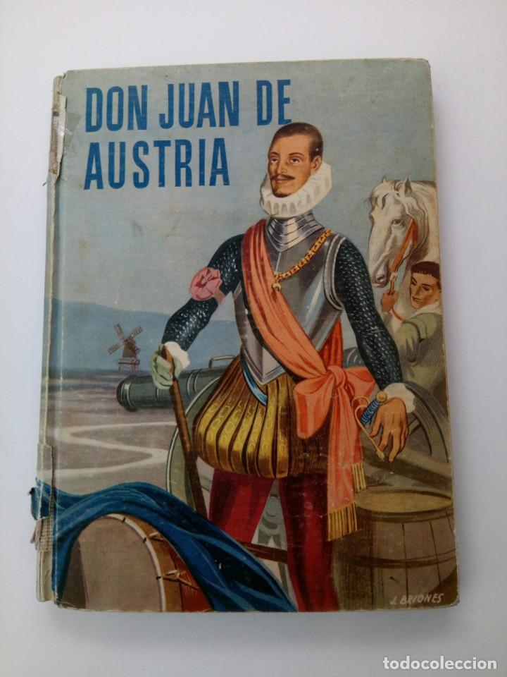 Libros: DON JUAN DE AUSTRIA - JUAN DE ARIZA - 1950 - Foto 1