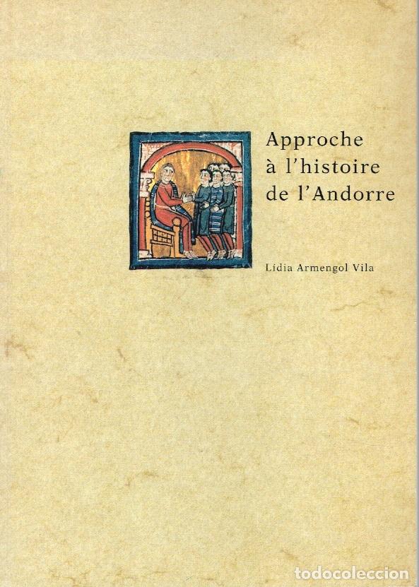Libros: APPROCHE &Agrave; LHISTOIRE DE LANDORRE - L&iacute;dia Armengol Vila - Foto 1