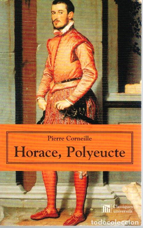 Libros: HORACE, POLYEUCTE - Pierre Corneille - Foto 1