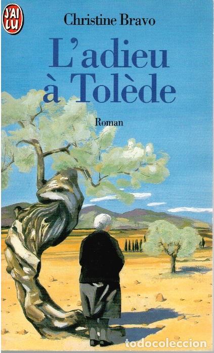 Libros: LADIEU &Agrave; TOL&Egrave;DE - Christine Bravo - Foto 1