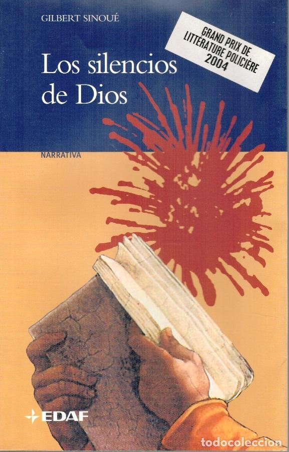 Libros: LOS SILENCIOS DE DIOS - Gilbert Sinou&eacute; - Foto 1
