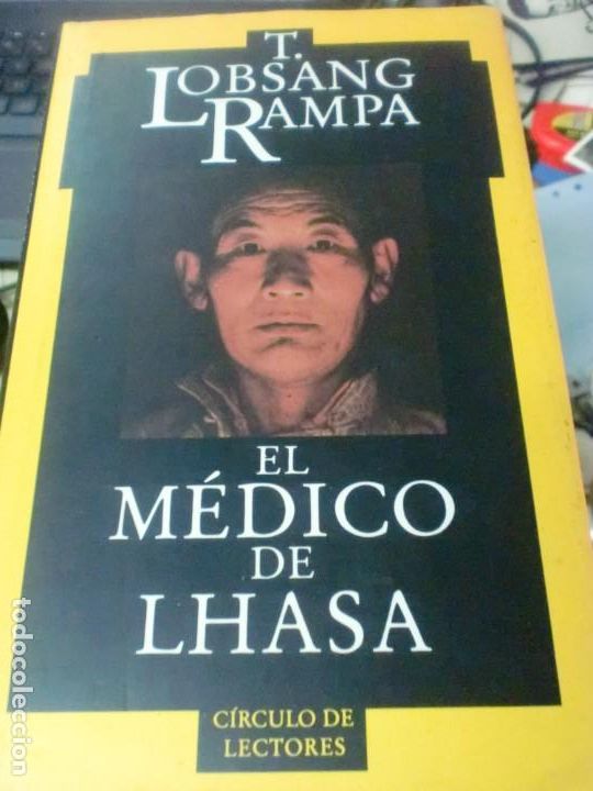 Libros: RAMPA, T. LOBSANG - El m&eacute;dico de Lhasa - Foto 1