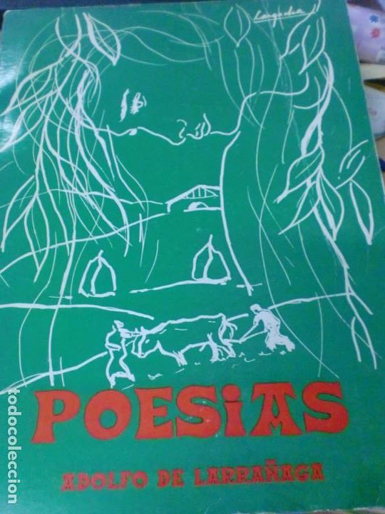 Libros: DE LARRA&Ntilde;AGA, ADOLFO - Poesias - Foto 1