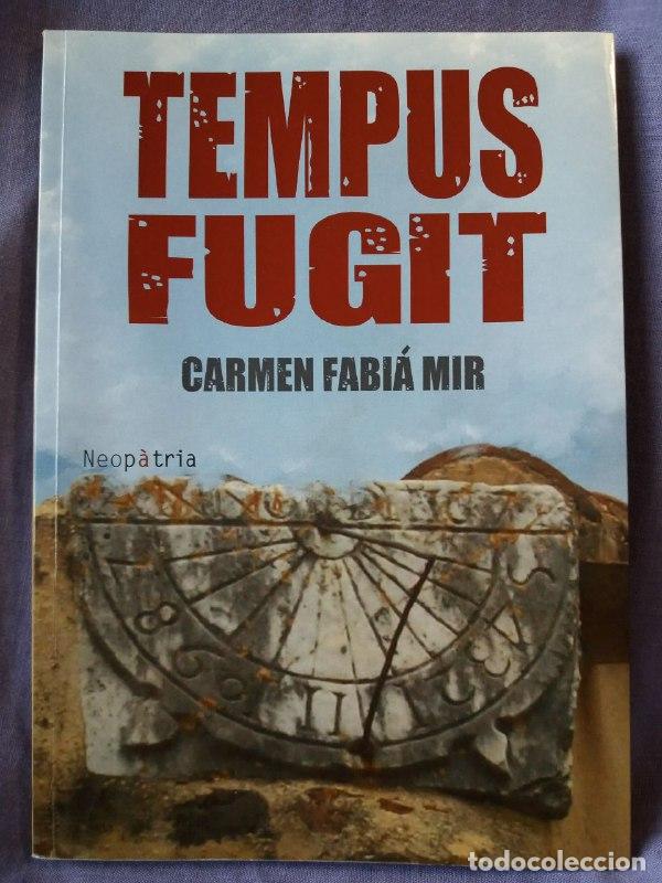 Libros: Tempus fugit. - FABI&Aacute; MIR, Carmen: - Foto 1
