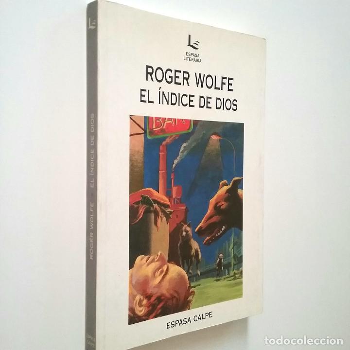 Libros: Roger Wolfe - El &iacute;ndice de Dios (Primera edici&oacute;n) - Foto 1