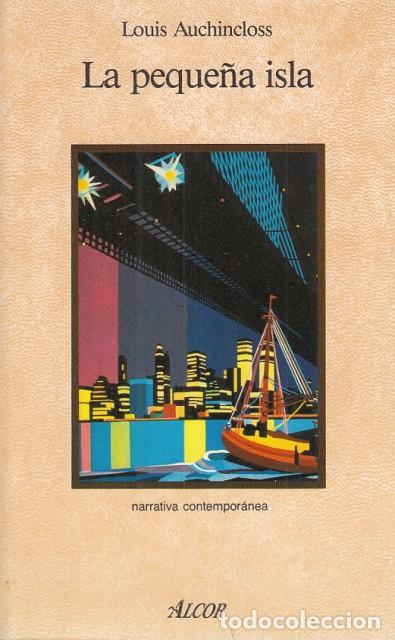 Libros: La peque&ntilde;a isla - Auchincloss, Louis - Foto 1