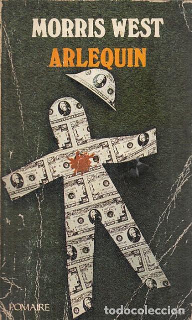 Libros: Arlequ&iacute;n - West, Morris - Foto 1