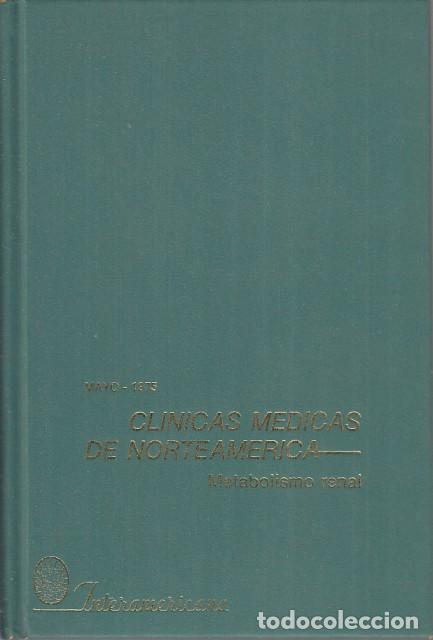 Livros em segunda m&atilde;o: Cl&iacute;nicas medicas de Norteam&eacute;rica. Metabolismo renal - Baruch, Sulamita B. Dr.