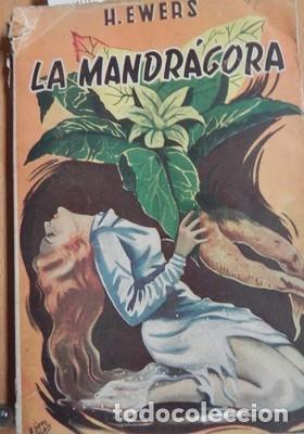 Libros: La mandr&aacute;gora. Novela - EWERS, H - Foto 1