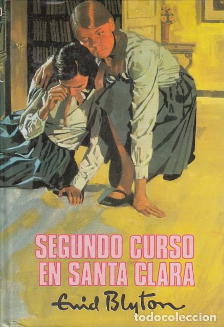 Libros: SEGUNDO CURSO EN SANTA CLARA - BLYTON, ENID - Foto 1