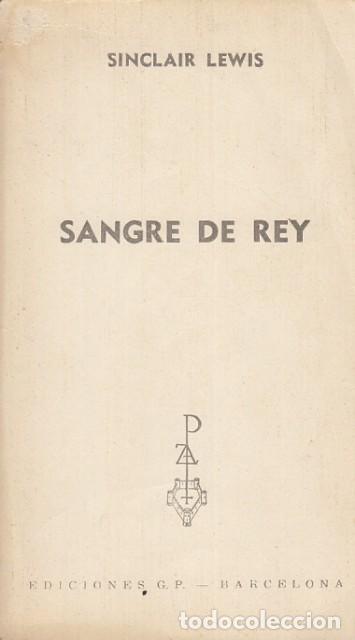 Libros: SANGRE DE REY - LEWIS, SINCLAIR - Foto 1
