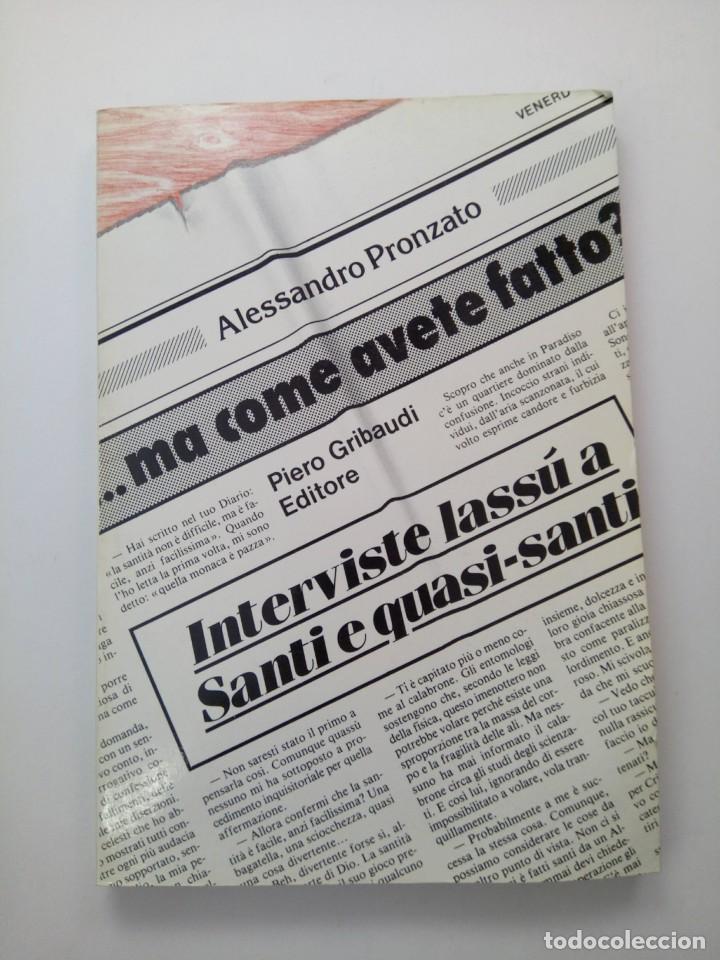 Libros: ...ma come avete fatto? - Alessandro Pronzato - Foto 1