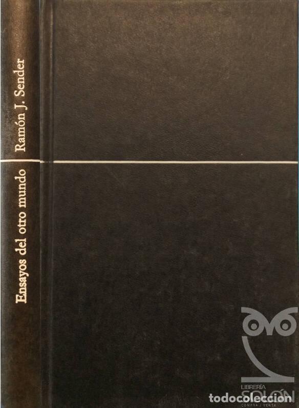 Libros: Ensayos del otro mundo - Ram&oacute;n J. Sender - Foto 1
