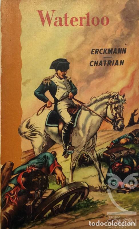 Libros: Waterloo - Emile Erckmann / Alexandre Chatrian - Foto 1