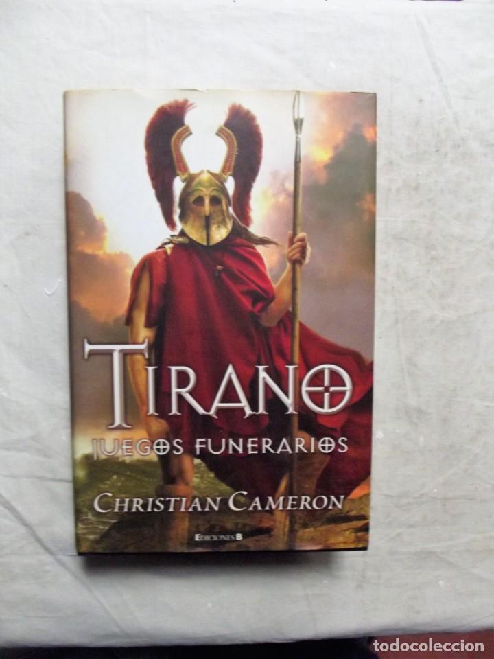 Libros: TIRANO JUEGOS FUNENARIOS DE CHRISTIAN CAMERON - Foto 1