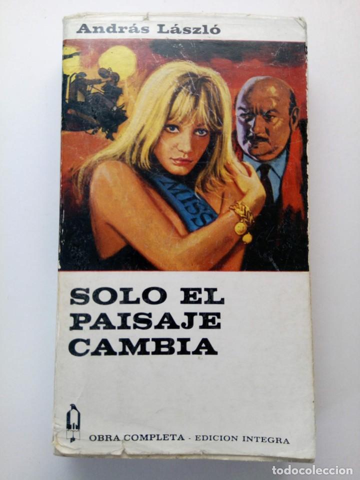 Libros: Solo el paisaje cambia. Andr&aacute;s Laszl&oacute; - Foto 1