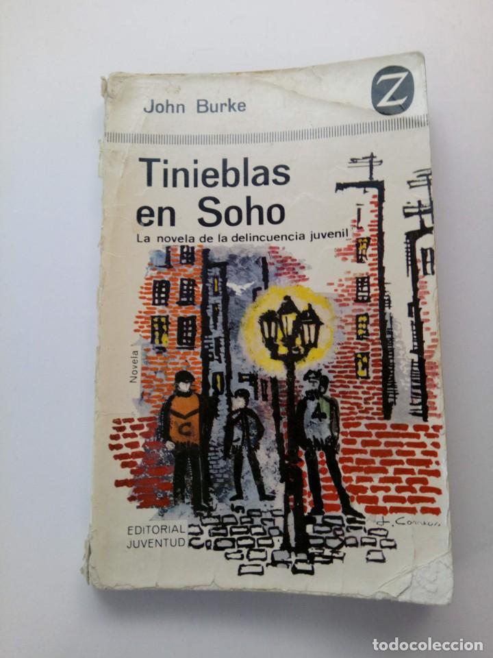 Libros: Tinieblas en Soho - John Burke - Editorial Juventud - Foto 1