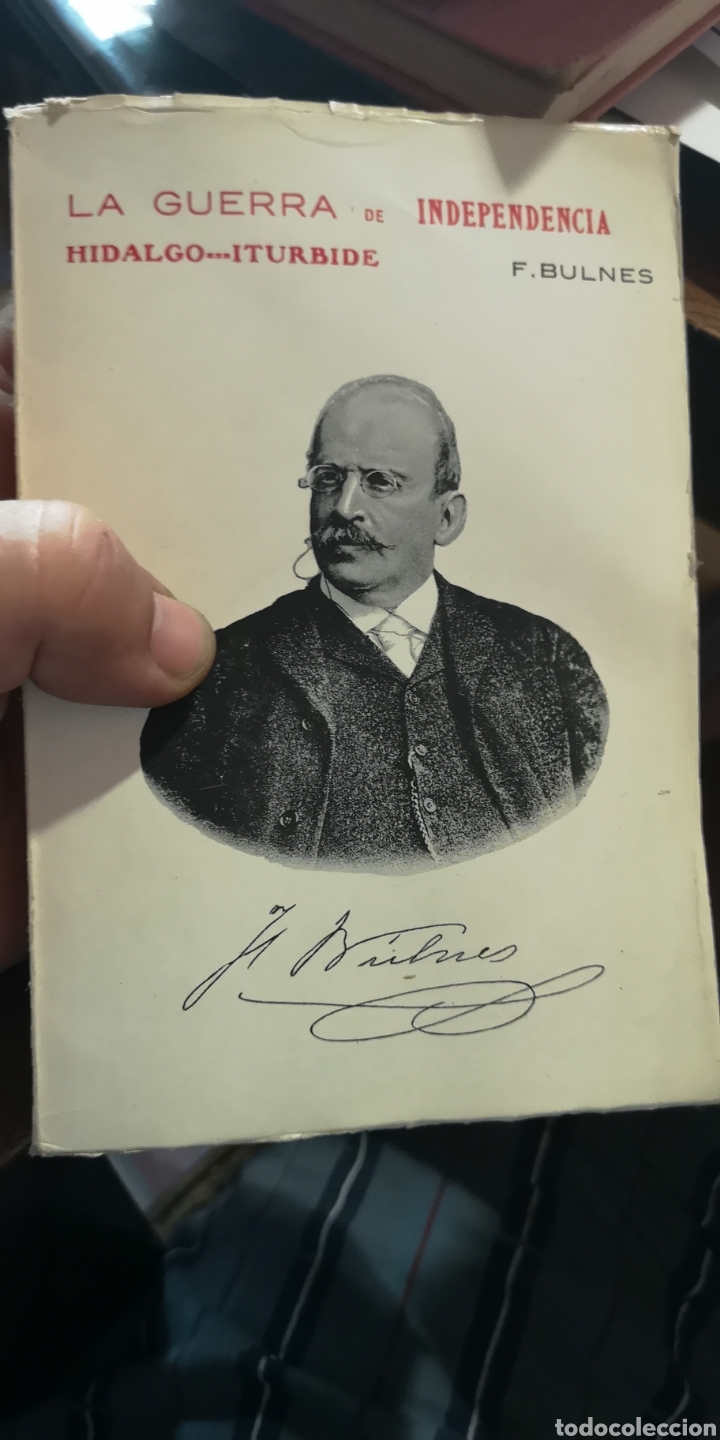 Libros: Libro la guerra de independencia de Hidalgo Iturbide editorial nacional - Foto 1