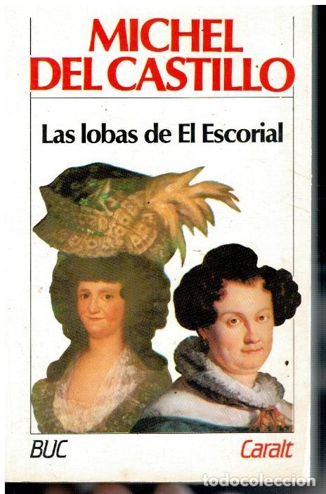 Libros: LAS LOBAS DE EL ESCORIAL. 2&ordf; ed. - Foto 1