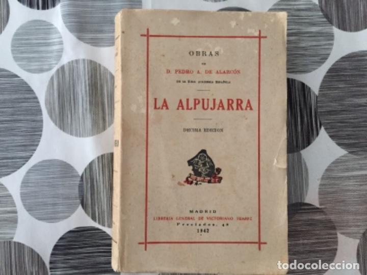 Libros: La alpujarra. D. Pedro A. De Alarc&oacute;n - Foto 1