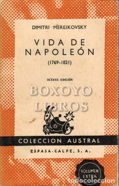 Libros: MEREJKOVSKY, Dimitri. Vida de Napole&oacute;n 1769 - 1821 - Foto 1